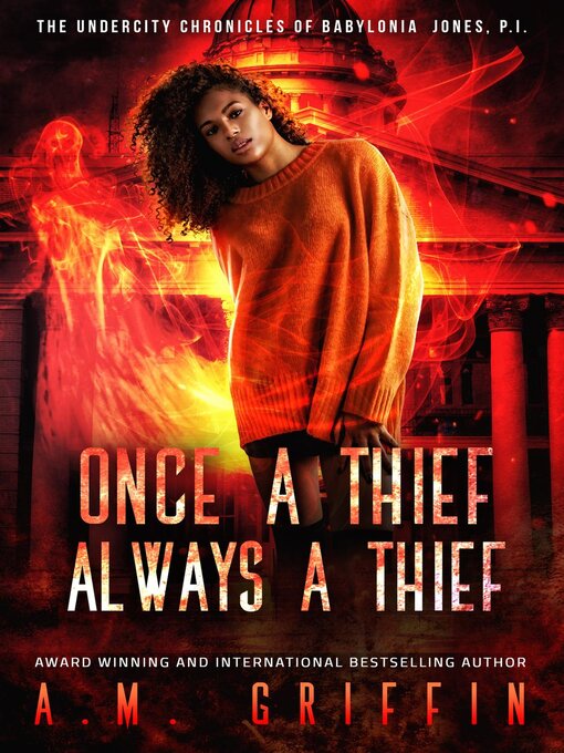 Title details for Once a Thief, Always a Thief by A.M. Griffin - Available